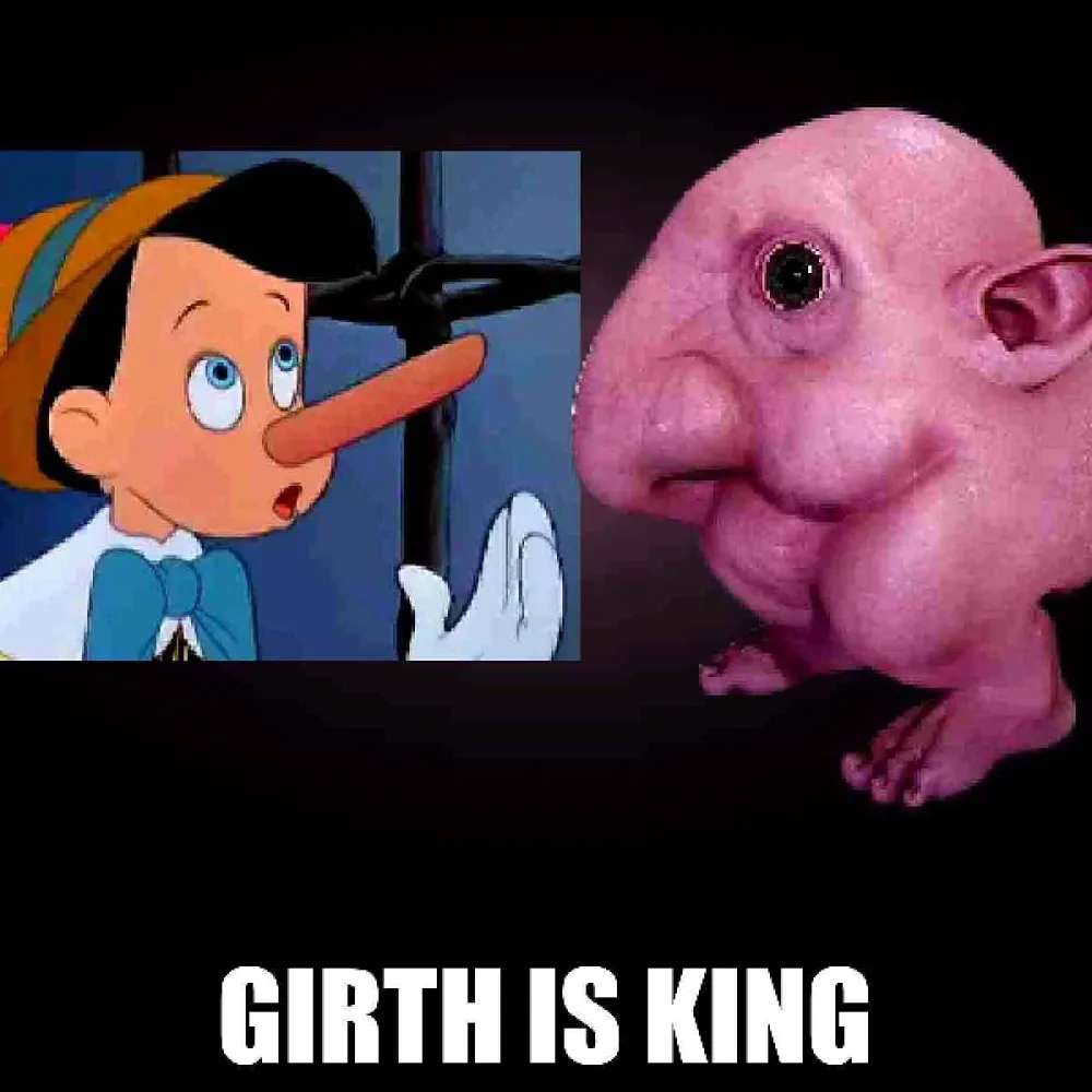 Pinocchio beside the creature, captioned GIRTH IS KING
